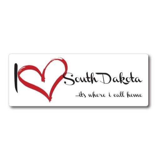 I Love South Dakota, It's Where I Call Home US State Magnet Decal, 3x8 Inches