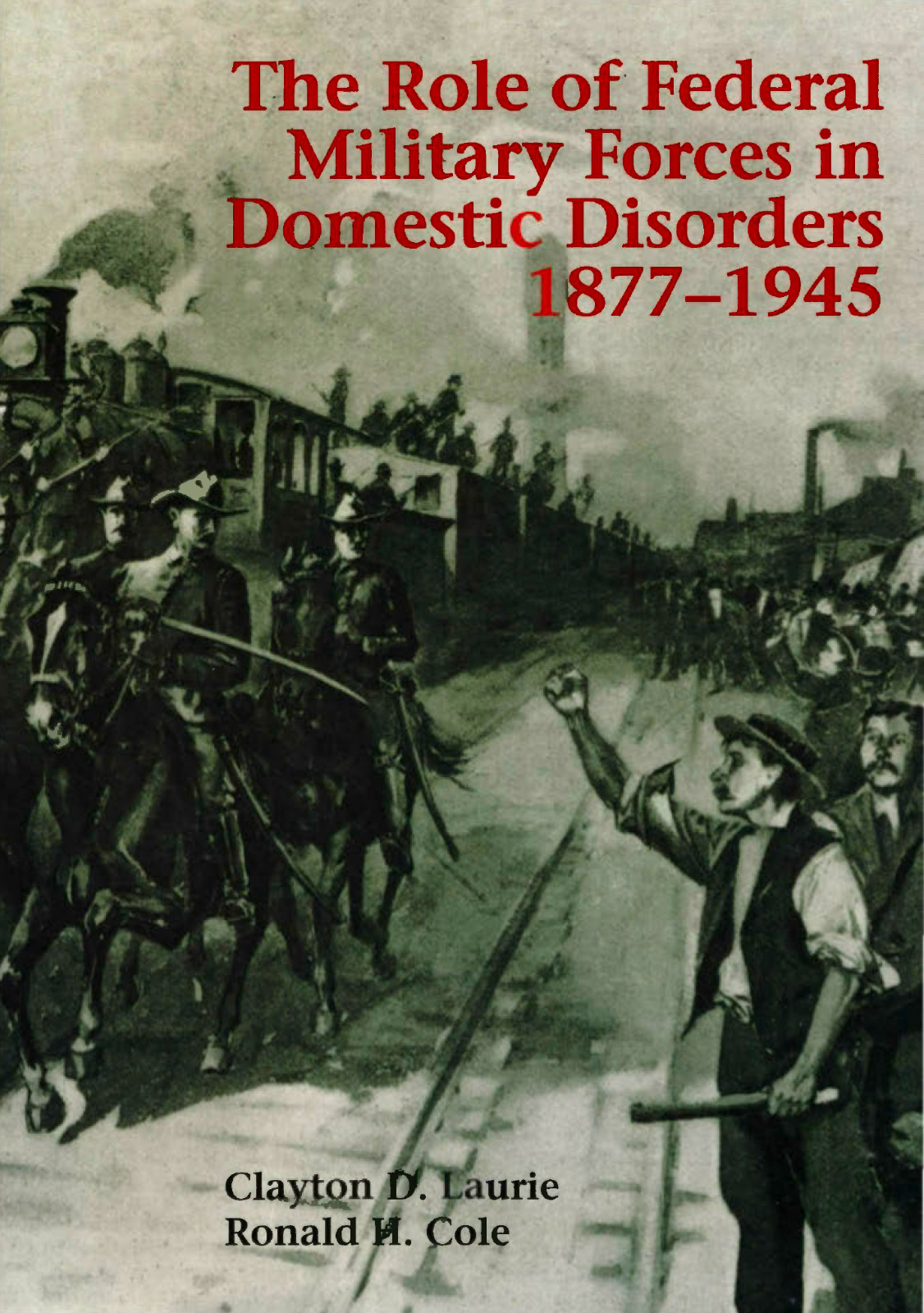 496 Page Role Federal Military Forces in Domestic Disorder 1877-1945 on Data CD