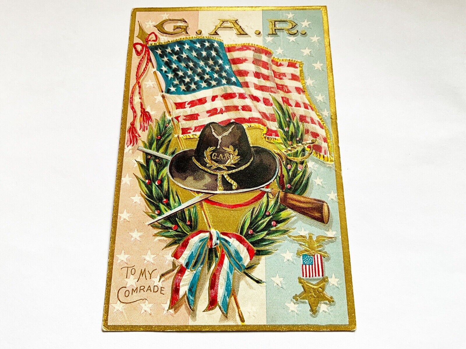 G.A.R. “To My Comrade” Embossed Patriotic Antique Postcard