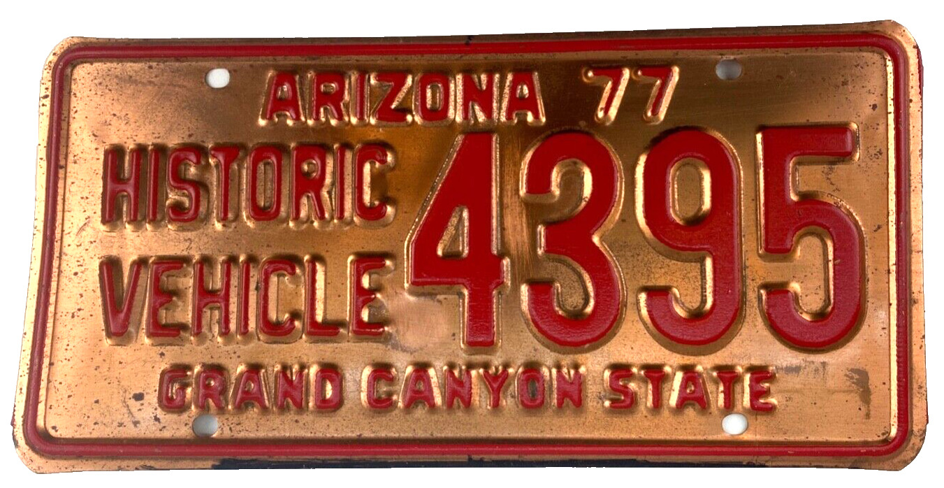 Vintage Arizona 1977 Historical Vehicle License Plate Copper 4395 Collector