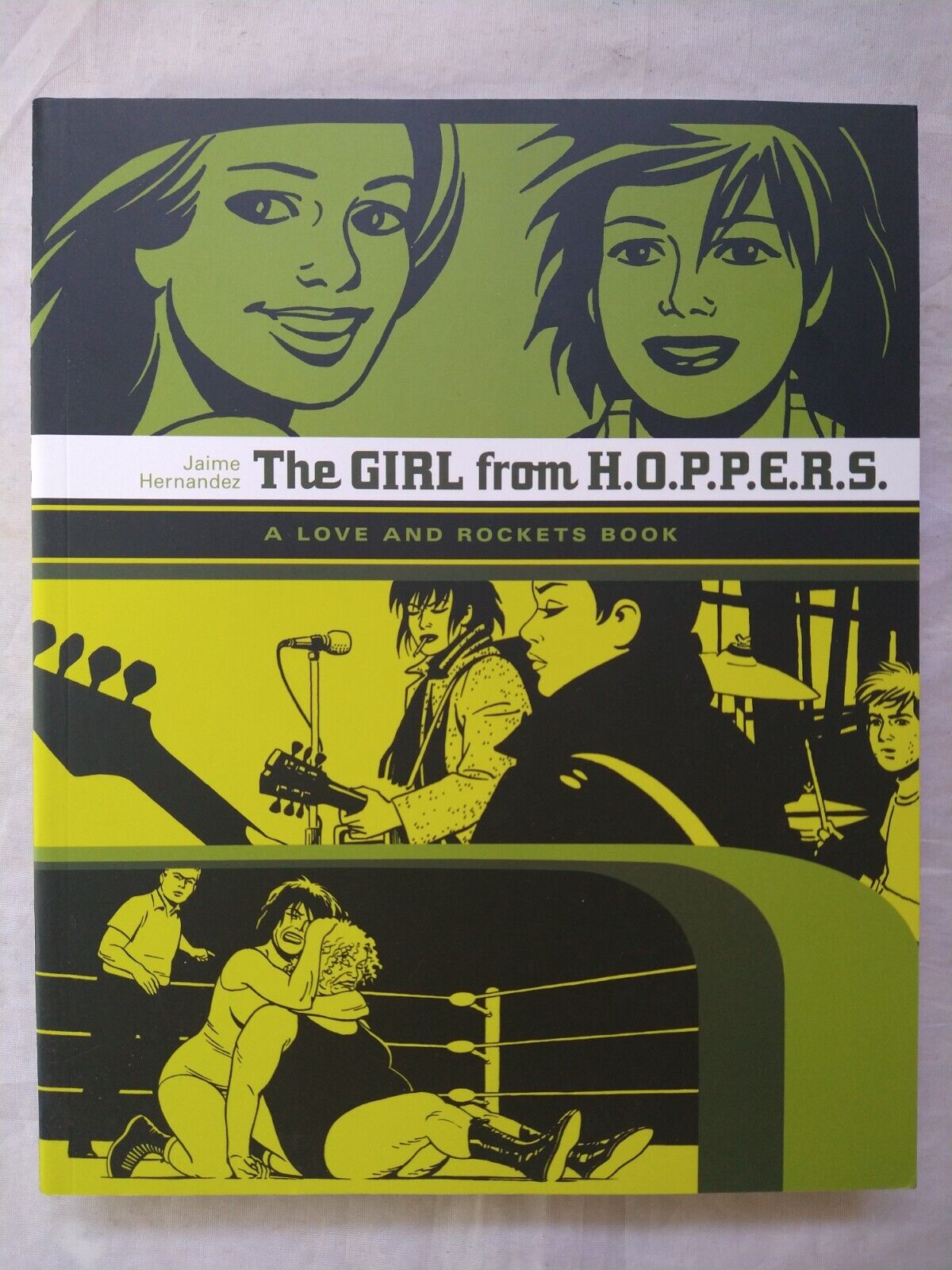 The Girl from H.O.P.P.E.R.S.: A Love and Rockets Book Paperback Jaime Hernandez