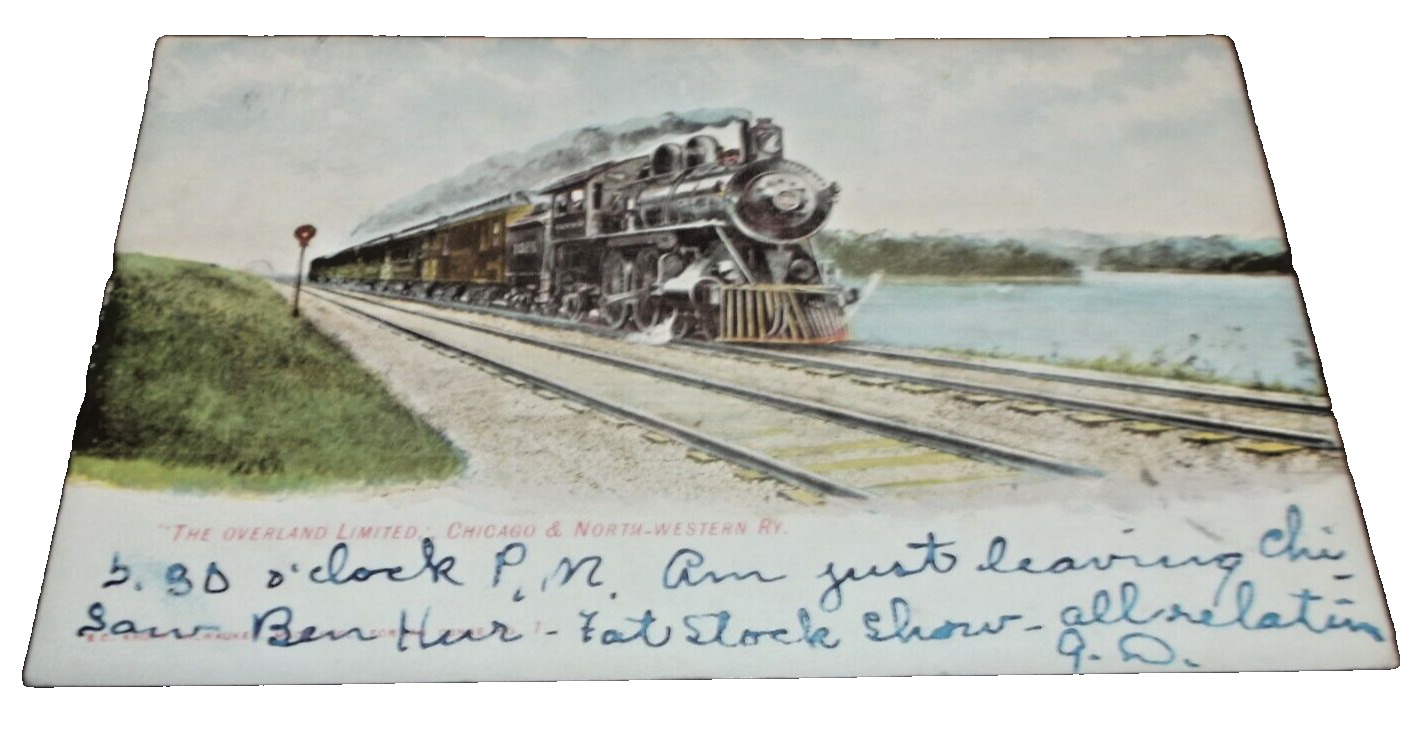 1906 C&NW CHICAGO & NORTH WESTERN OVERLAND LIMITED USED POST CARD