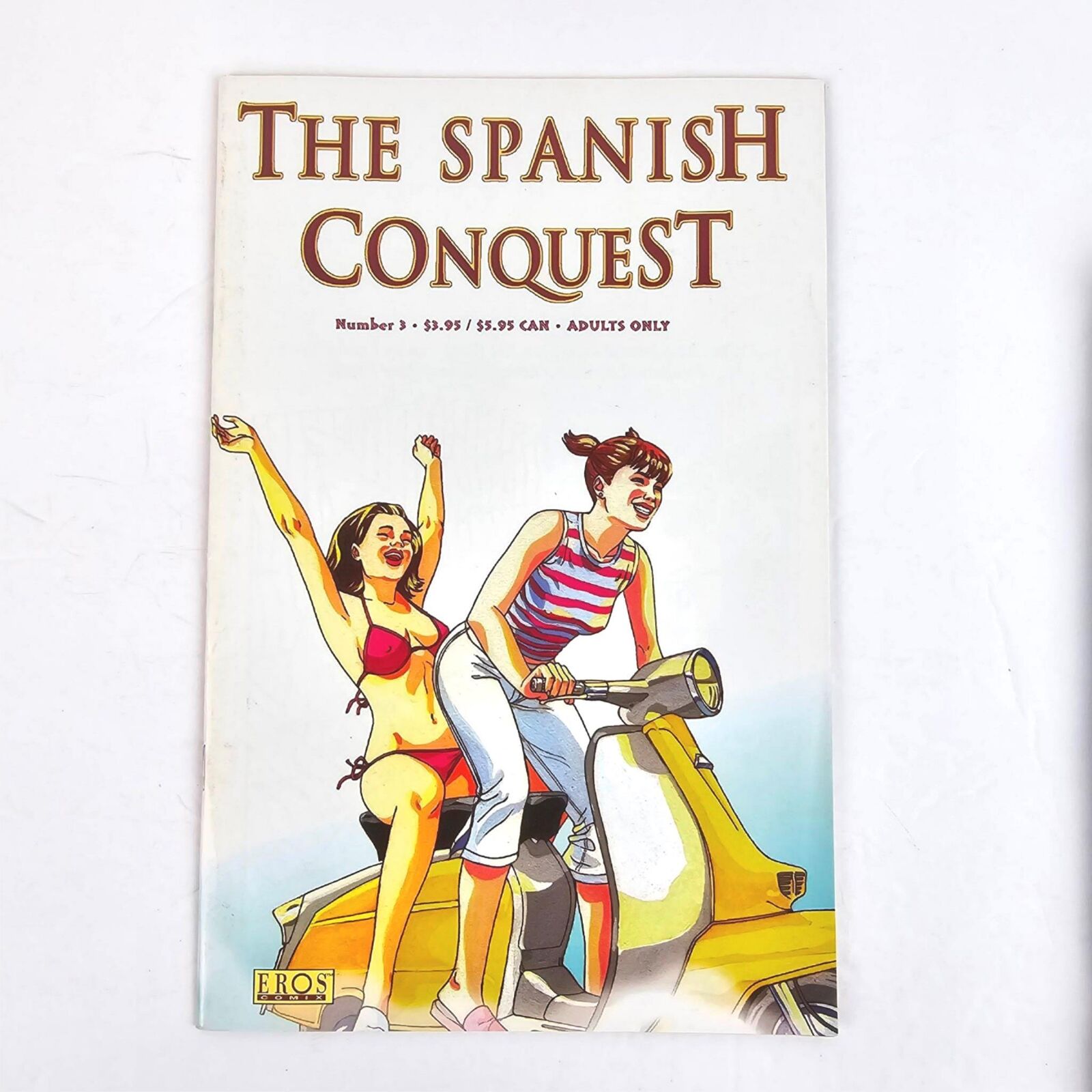 The Spanish Conquest #3 Eros Comix RARE 2004 Vintage