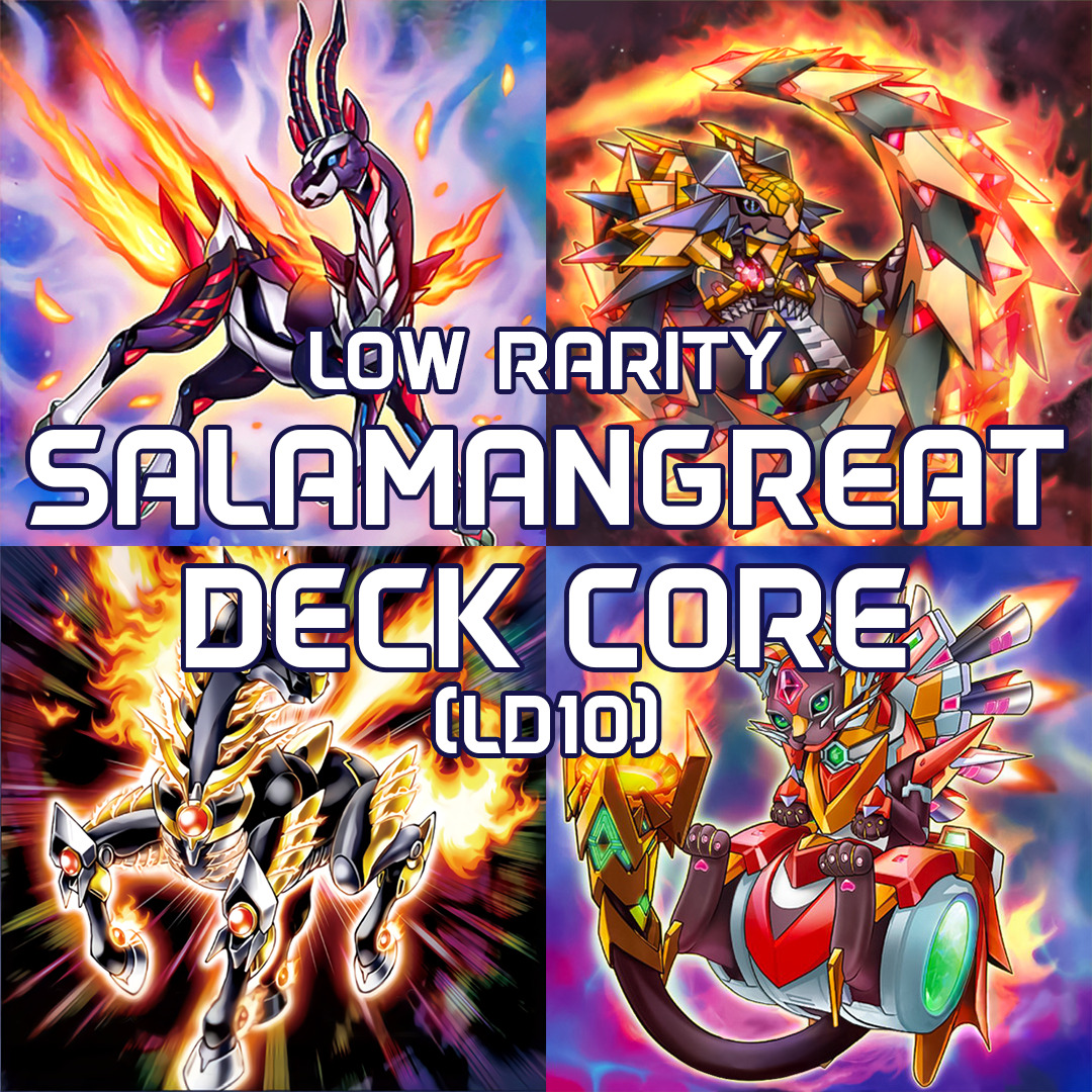 Salamangreat Deck Core LD10-EN 54 Cards YuGiOh Soulburning Volcano LOW RARITY