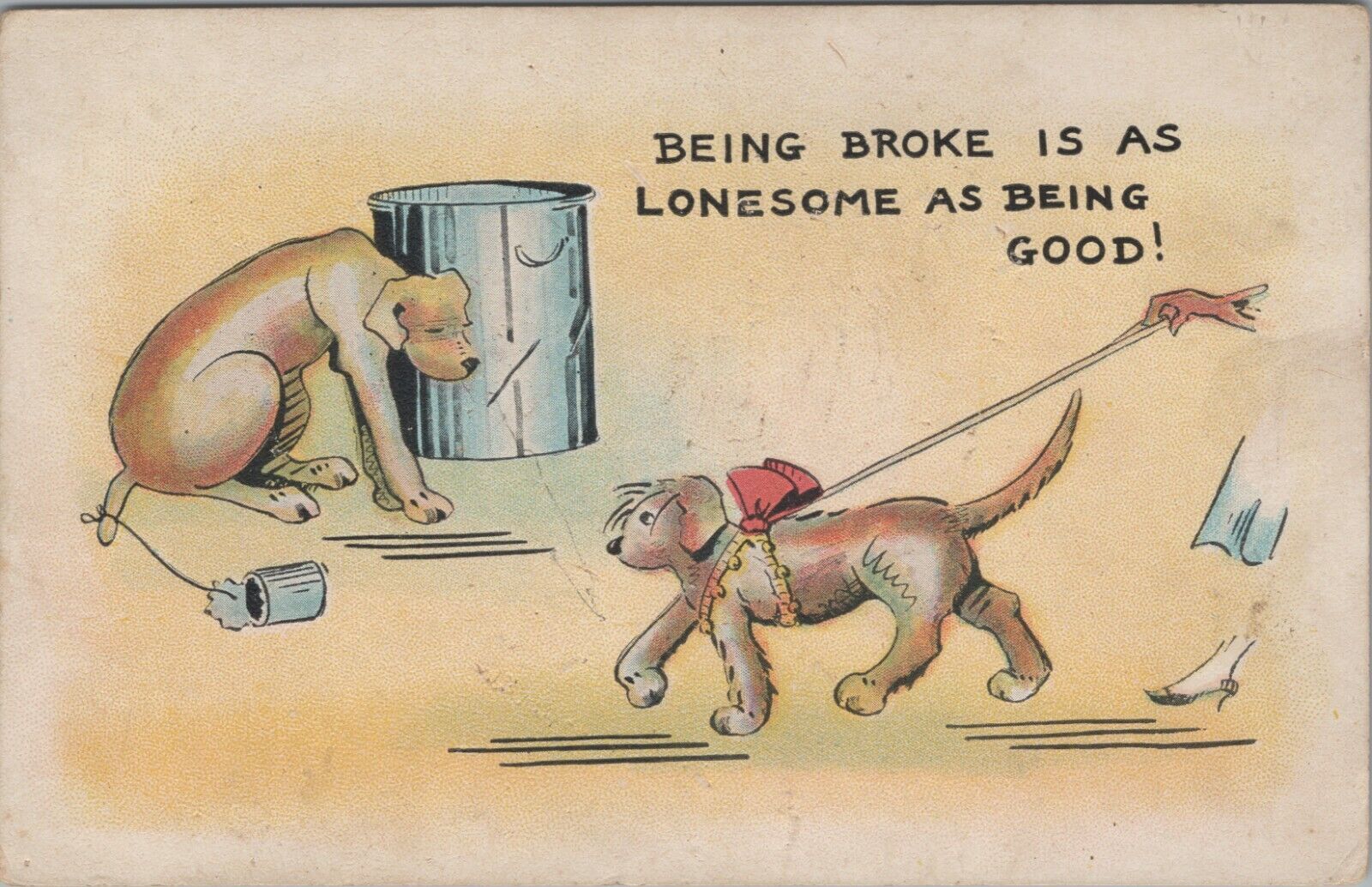 c1910s-1920s comic comical dog broke as lonesome as being good postcard A742