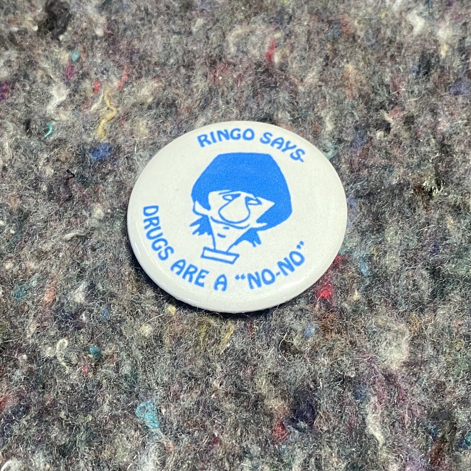 Ringo Starr 1970s? VTG Beatles Music Pin-Back Button “Drugs are a No No”