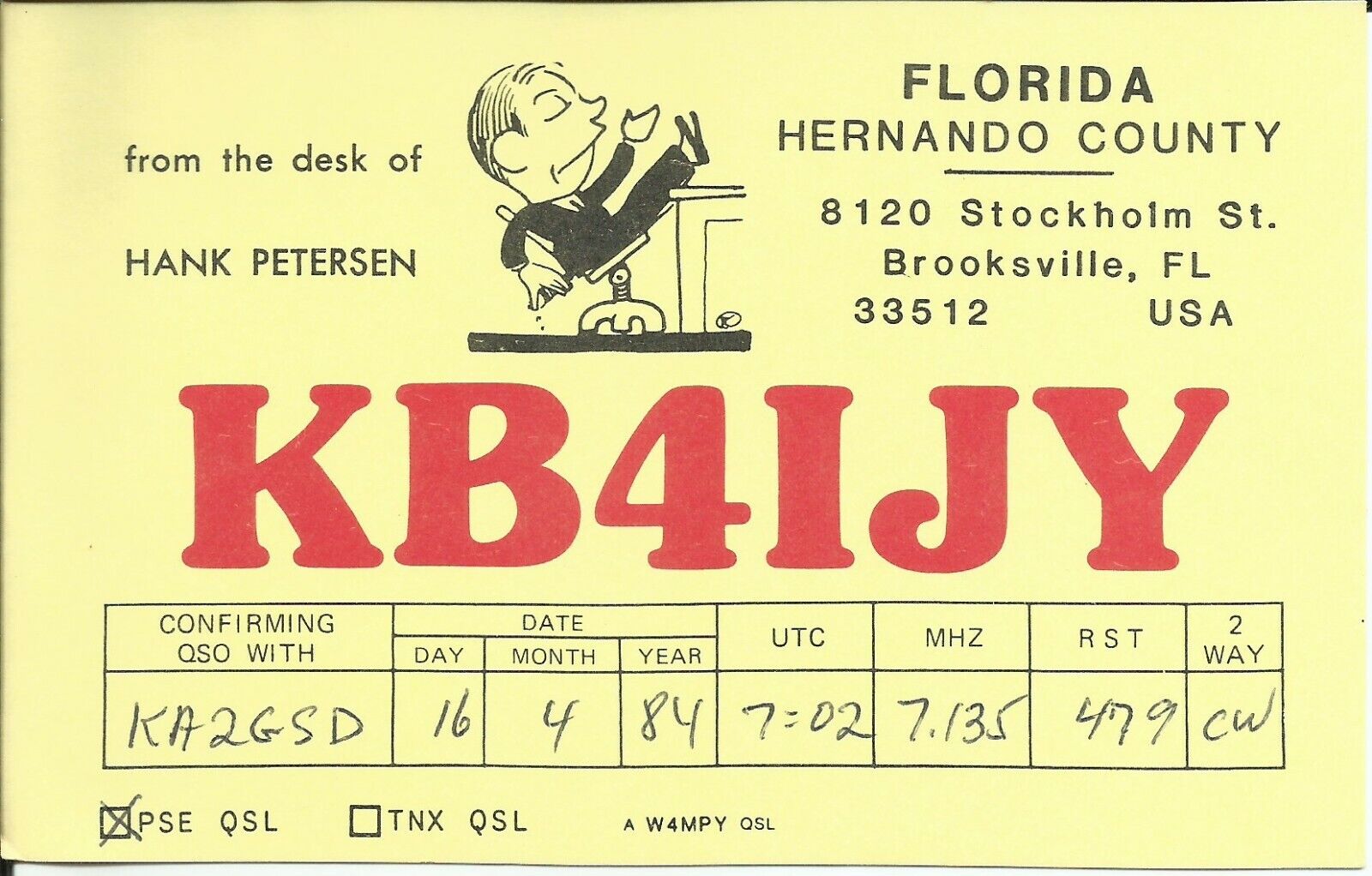 Vintage KB4IJY Brooksville Florida USA 1984 Amateur Radio QSL Card