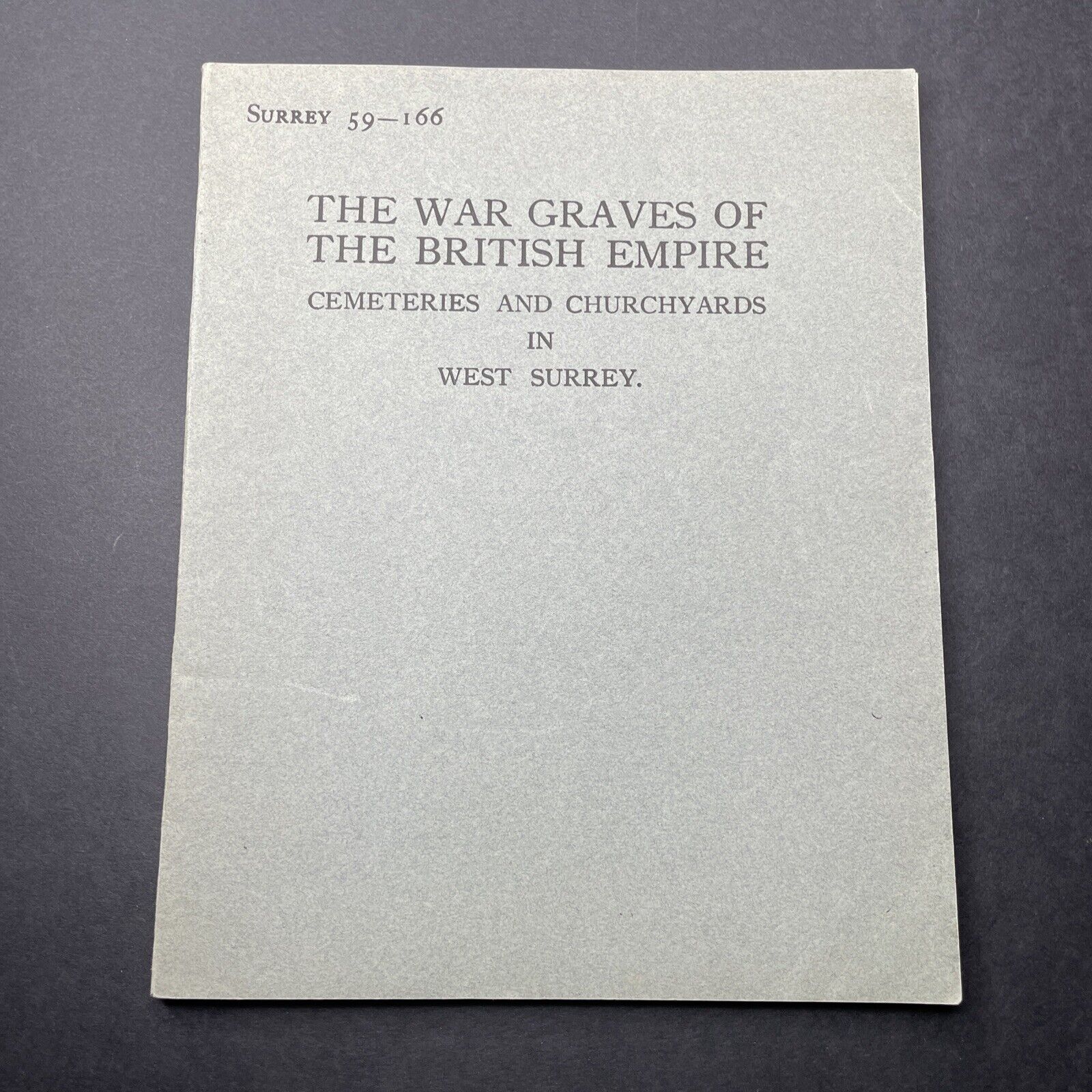 WW1 War Graves Of The British Empire West Surrey Cemetery & Churches 1931 Book
