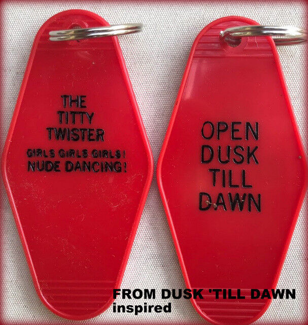 FROM DUSK 'TILL dawn inspired key tag