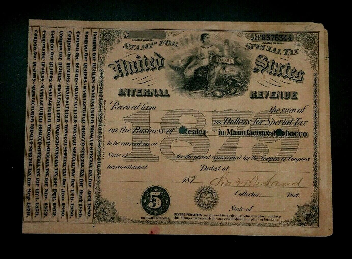 AUTHENTIC 1879  IRS TOBACCO DEALER\'S LICENSE SIGNED BY COL CHARLES DELAND