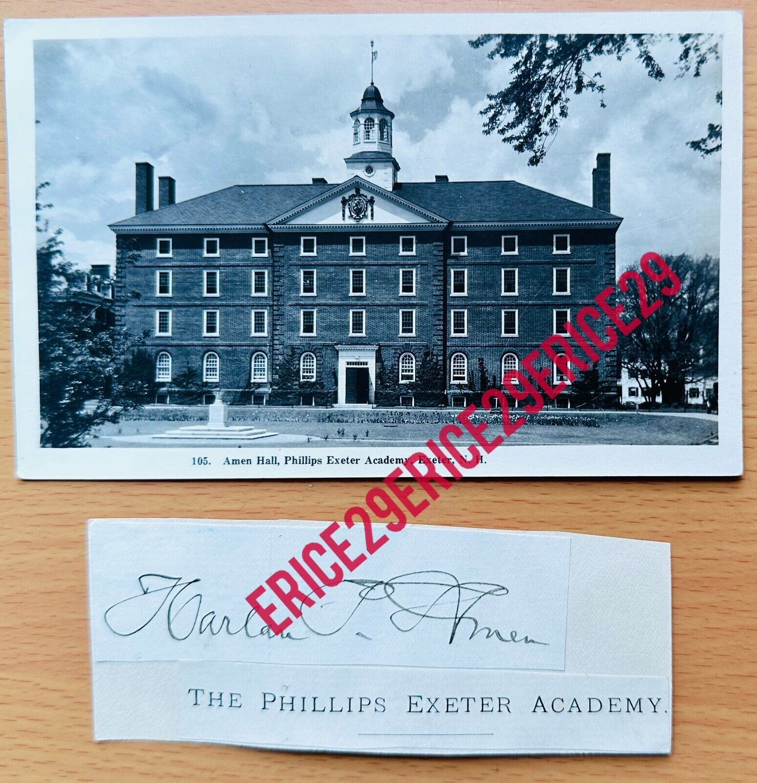Harlan P. Amen SIGNATURE Phillips Exeter Academy “Amen Hall” Principal 1895–1913