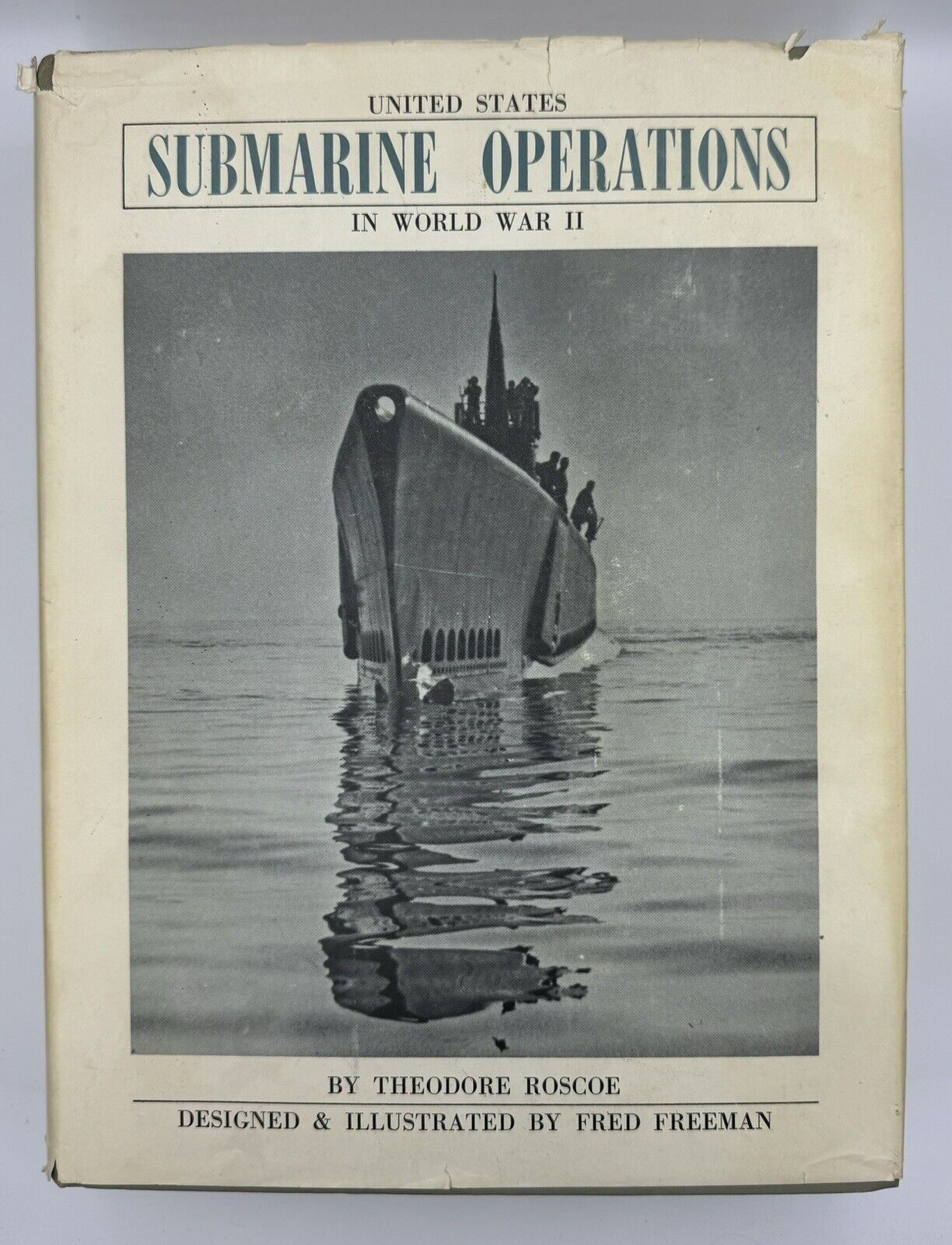 United States Submarine Operations in World War II, Theodore Roscoe 9th Print