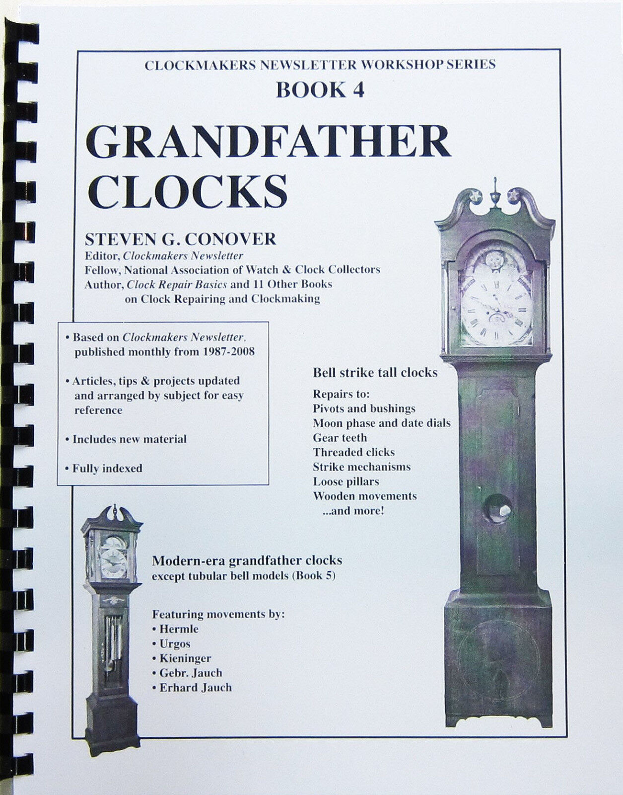 Grandfather Clocks: Book 4 in Workshop Series by Steven Conover (BK-121)