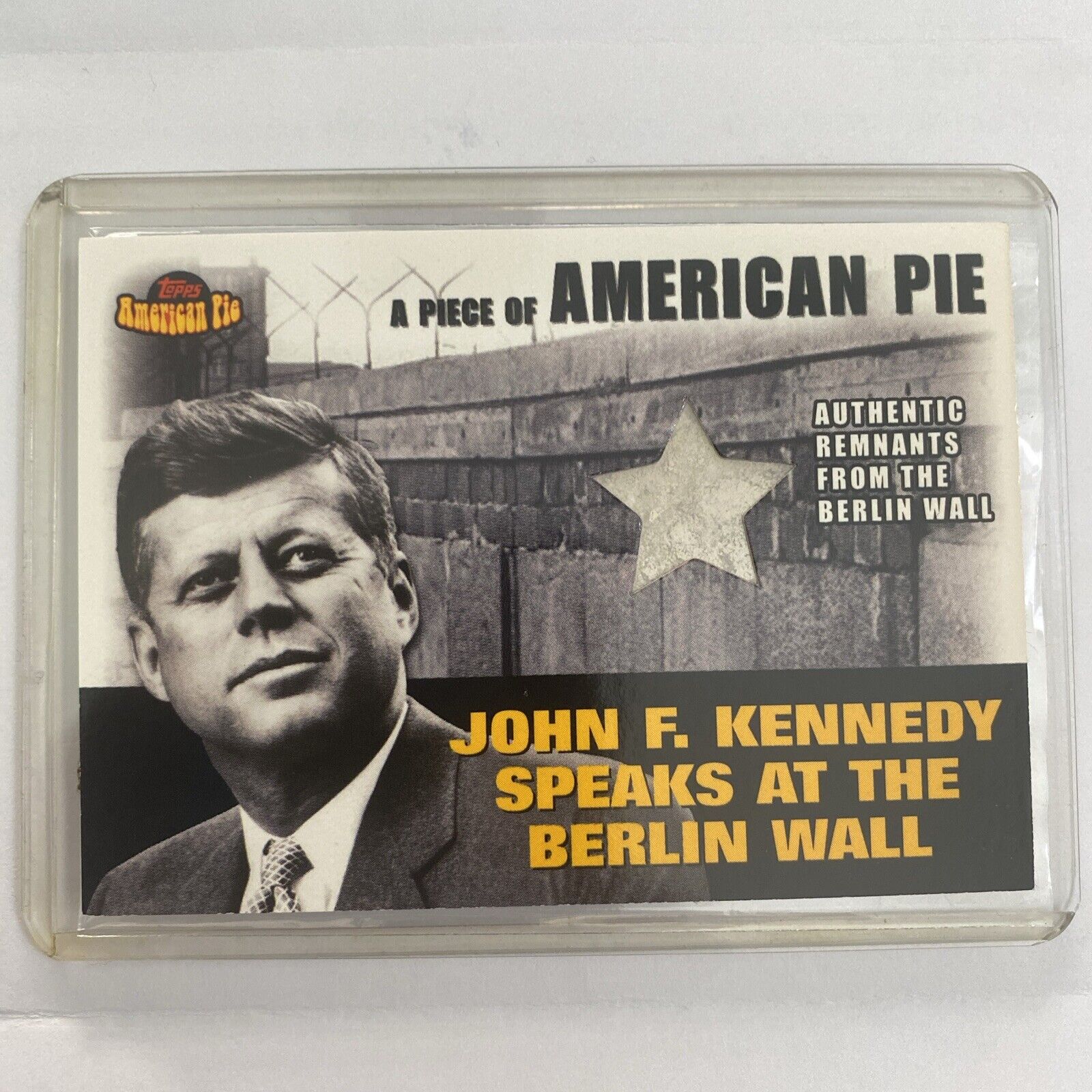 2001 Topps American Pie John F. Kennedy Speaks at the Berlin Wall Remnants Relic