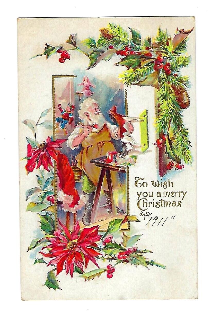 1911 Christmas Postcard Santa in the Work Shop Embossed
