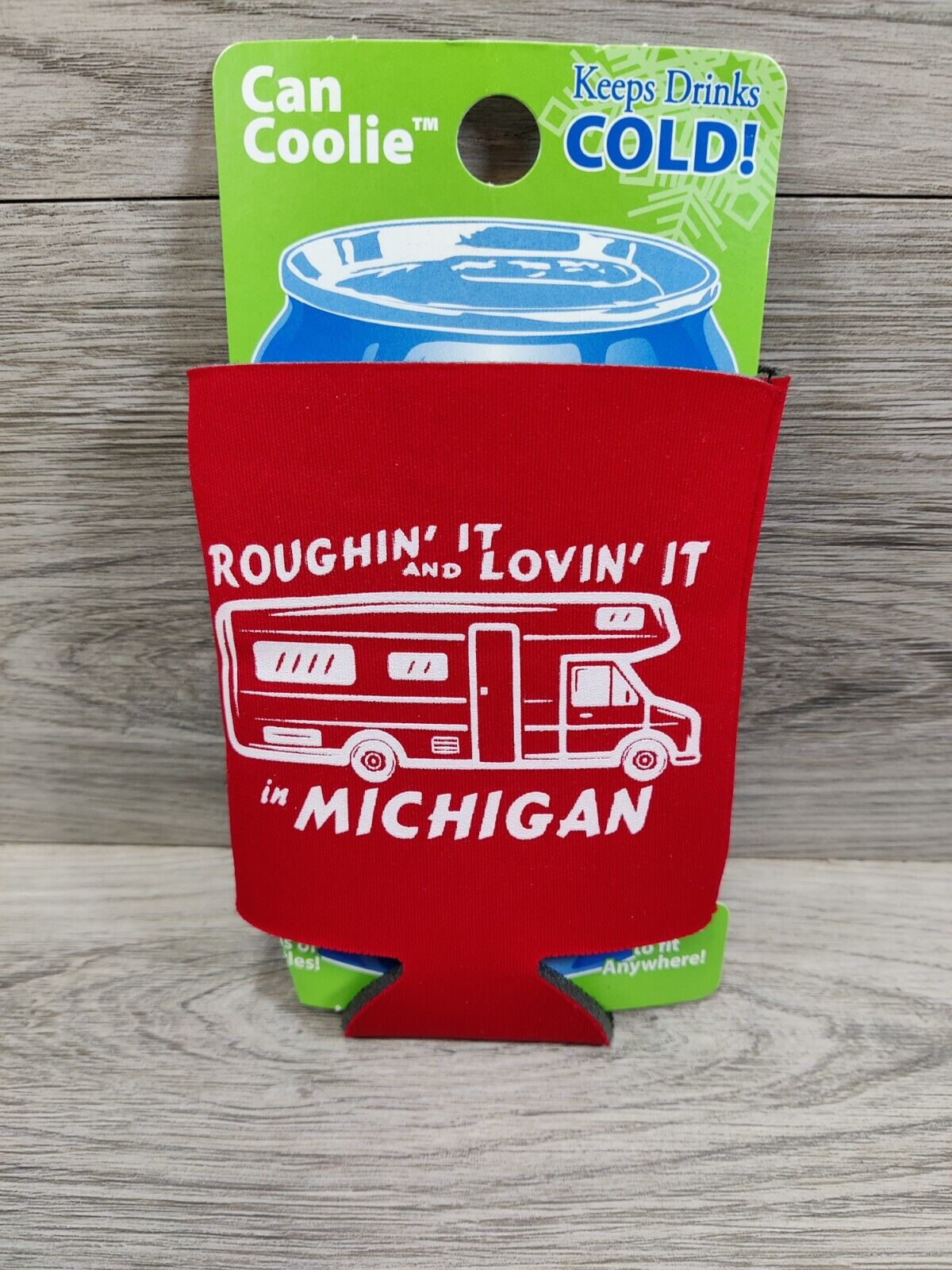 Roughin\' It and Loving It-Michigan Can Koozie-Can Cooler-Drink Kooler