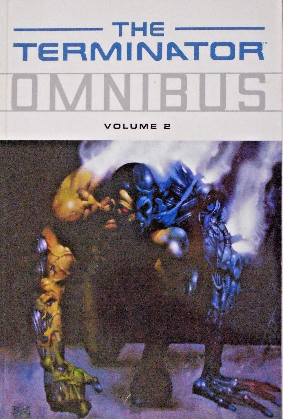 Terminator Omnibus 2vf (2008, Dark Horse, 1st Edition)