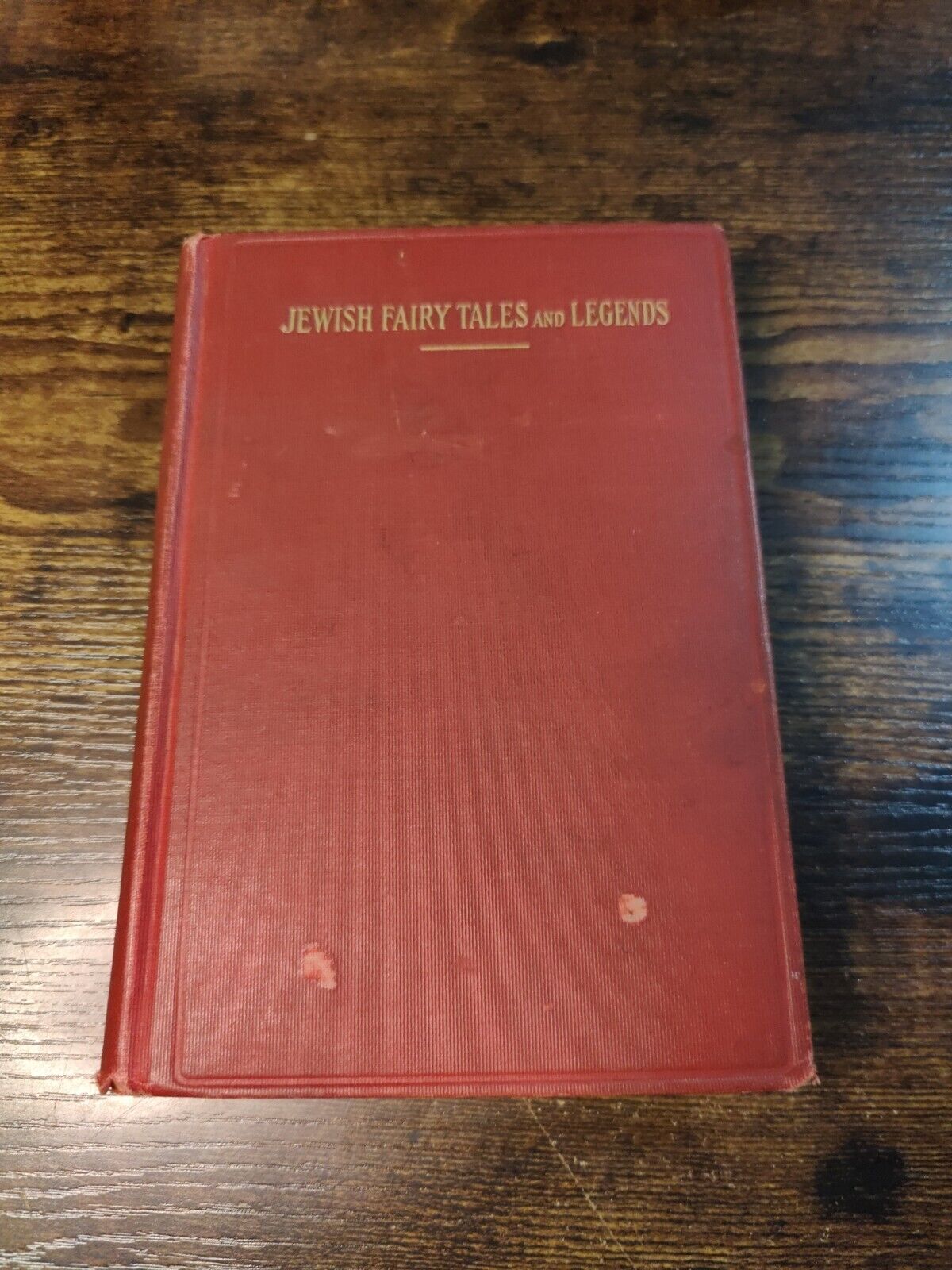 1921 Vintage Book: Jewish Fairy Tales And Legends By Aunt Naomi