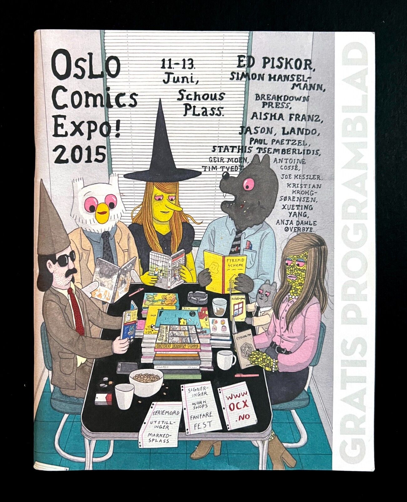OSLO COMICS EXPO 2015 PROGRAM Simon Hanselmann Cover & Interior Ed Piskor RARE