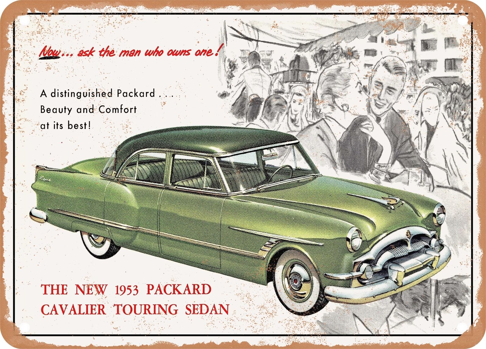 METAL SIGN - 1953 Packard Cavalier Vintage Ad