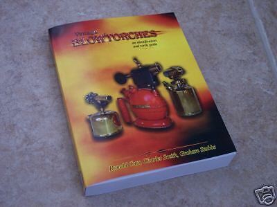 NEW Blow Torch Reference Book VINTAGE BLOWTORCHES 513 Pgs Includes Rarity Index 