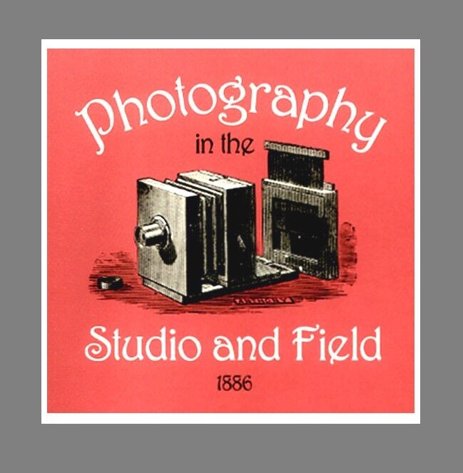c1886 BIBLE of Photography In Studio and Field  $8