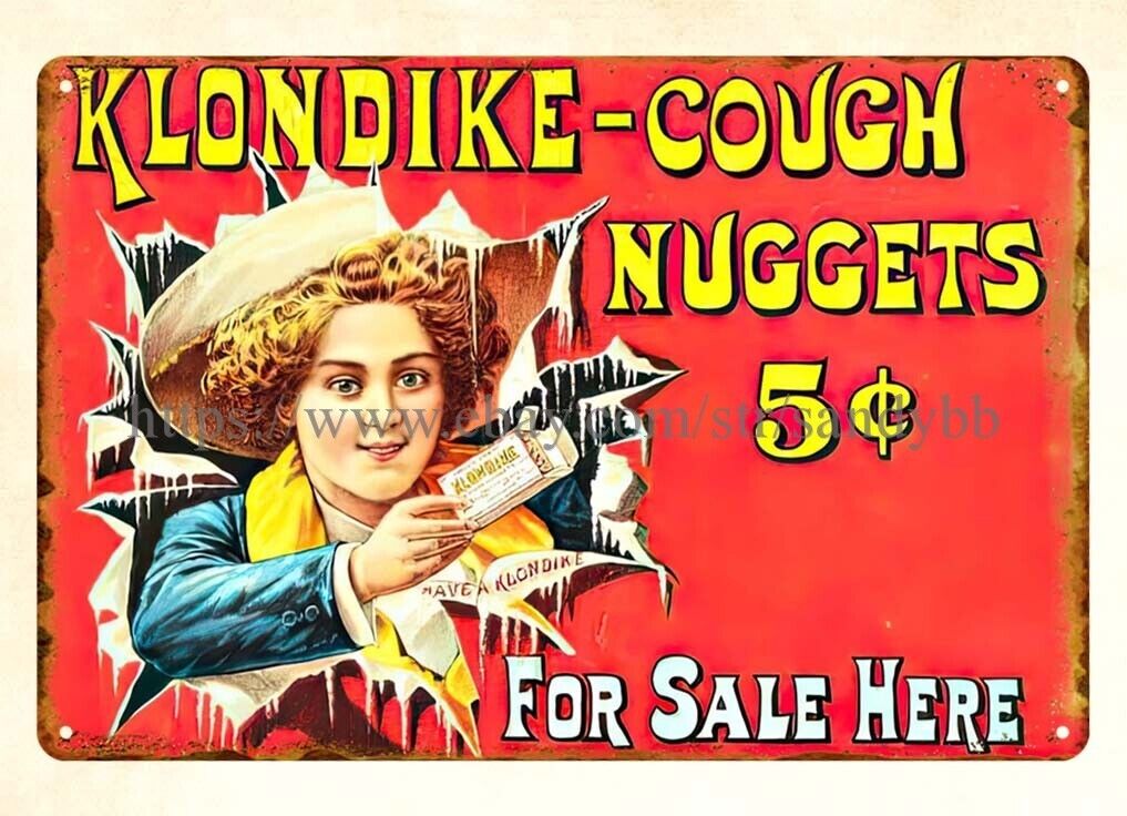 Klondike Cough Nuggetss metal tin sign home decor outlet