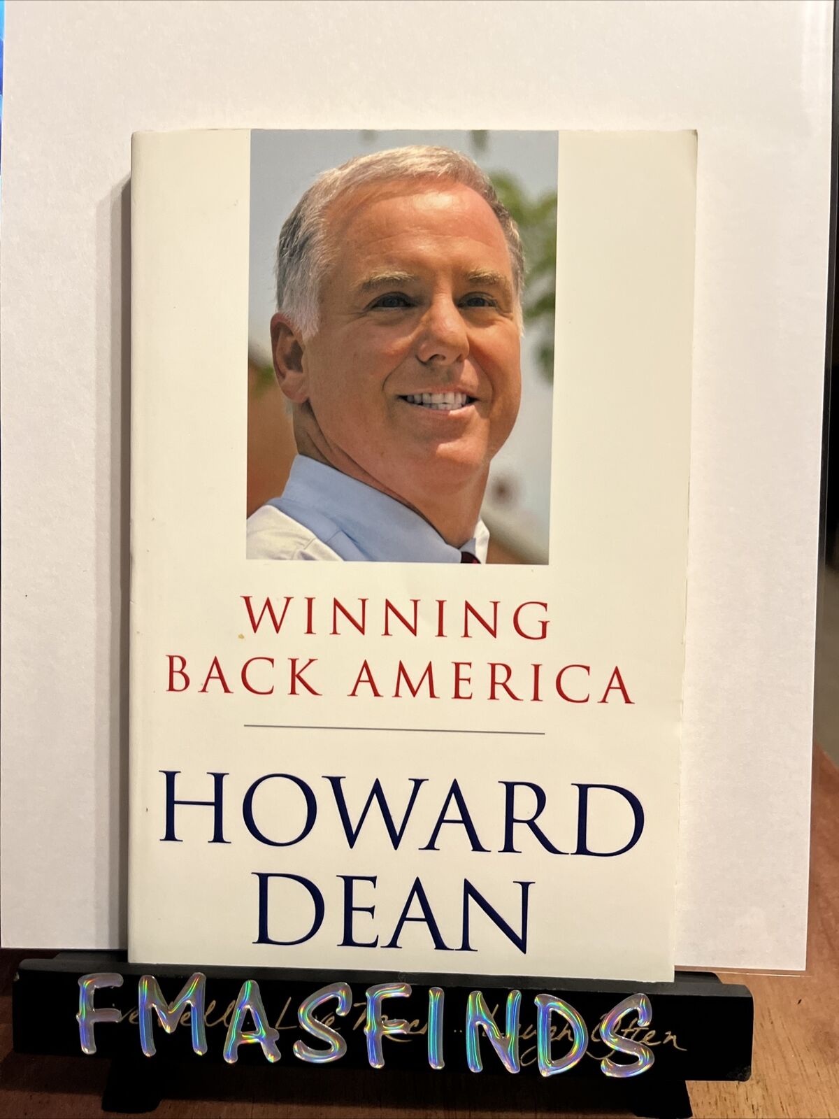 HOWARD DEAN Signed Book WINNING BACK AMERICA Auto Paperback VERMONT