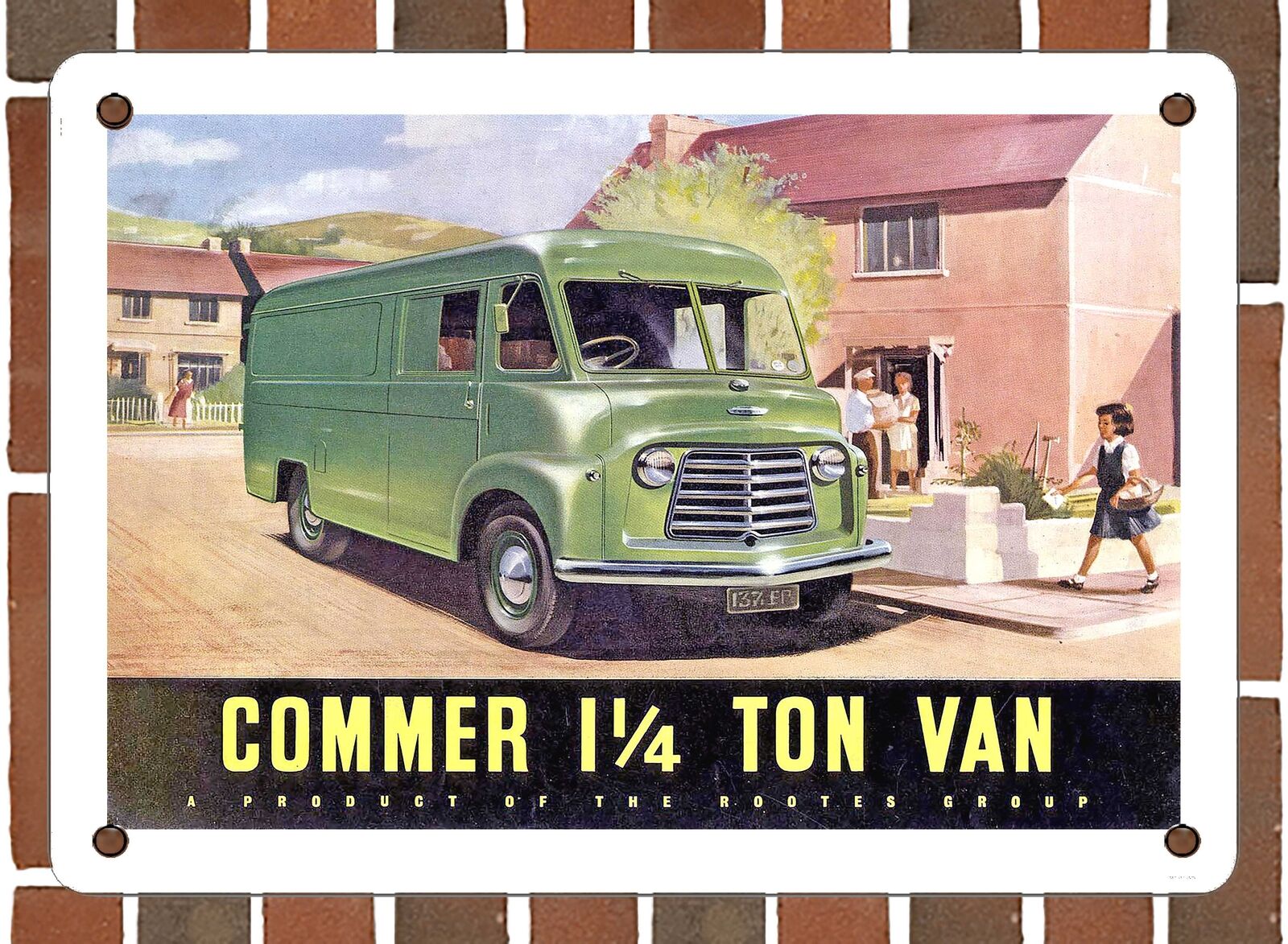 METAL SIGN - 1955 Commer 1 1 4 Ton Van a Product of the Rootes Group - 10x14\