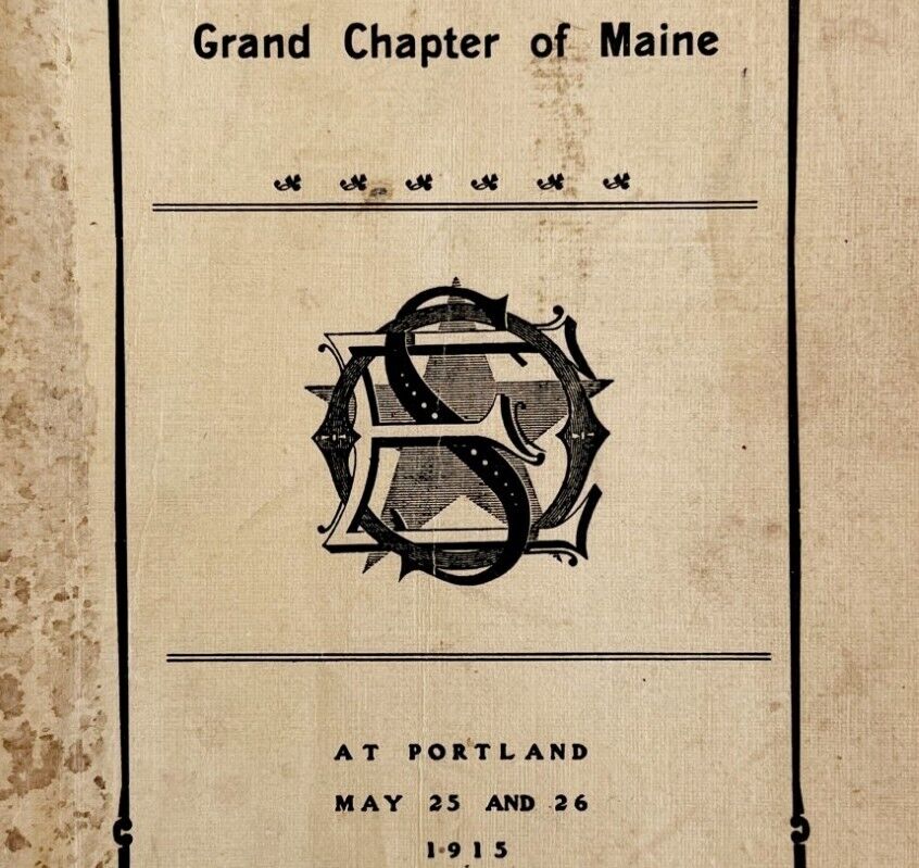 Order Of The Eastern Star 1915 Masonic WW1 Portland Maine Chapter Vol VII E47