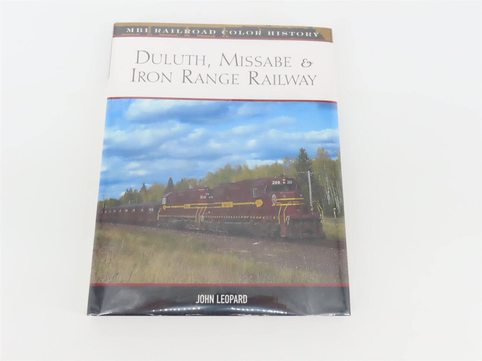 Duluth Missabe & Iron Range Railway by John Leopard ©2005 HC Book