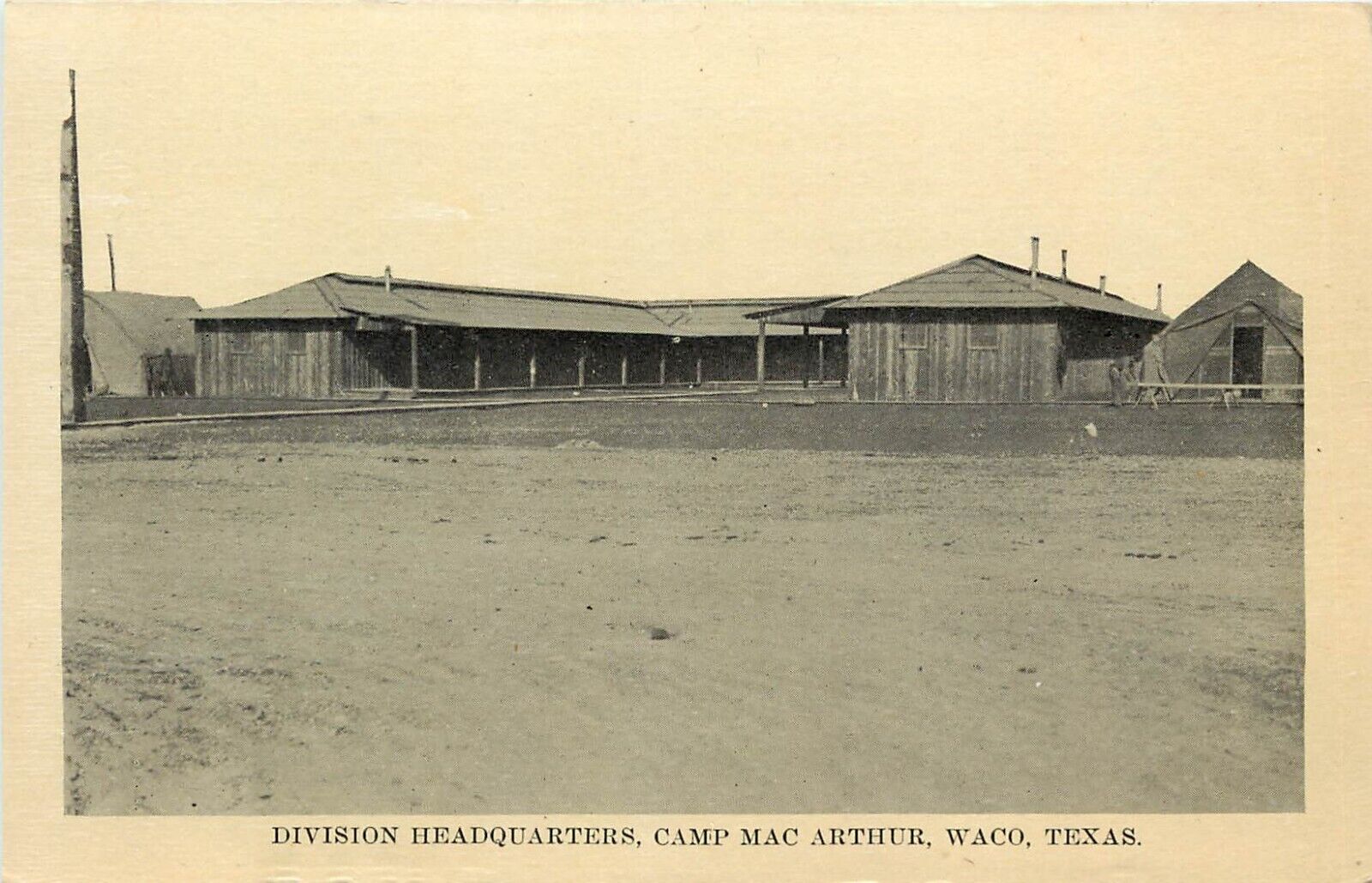 Vintage Postcard; Camp MacArthur Division Headquarters, Waco TX, A.M. Simon Co.