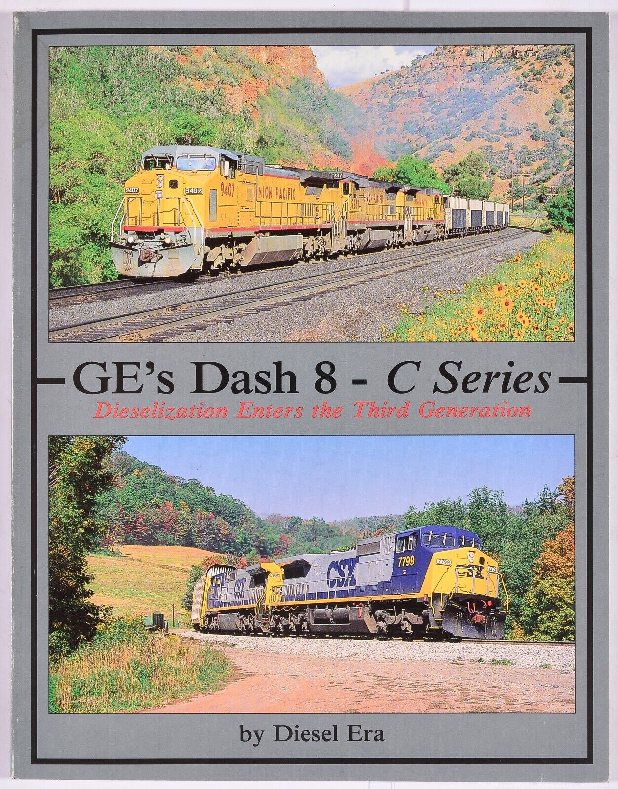 GE\'s Dash 8-C Series: Dieselization Enters the Third Generation - Good