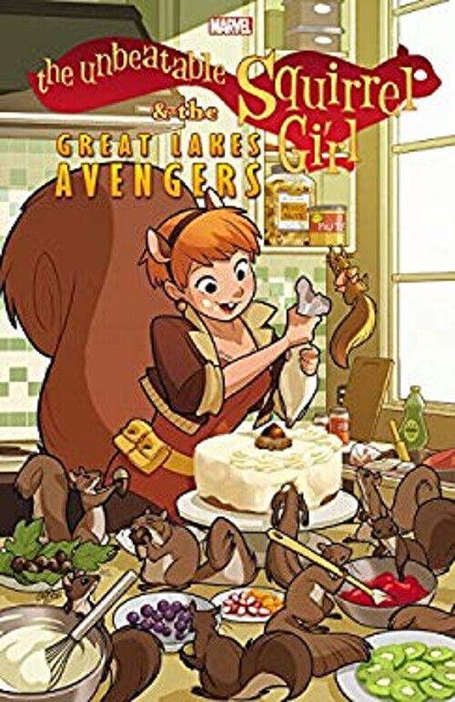 The Unbeatable Squirrel Girl and the Great Lakes Avengers Paperba