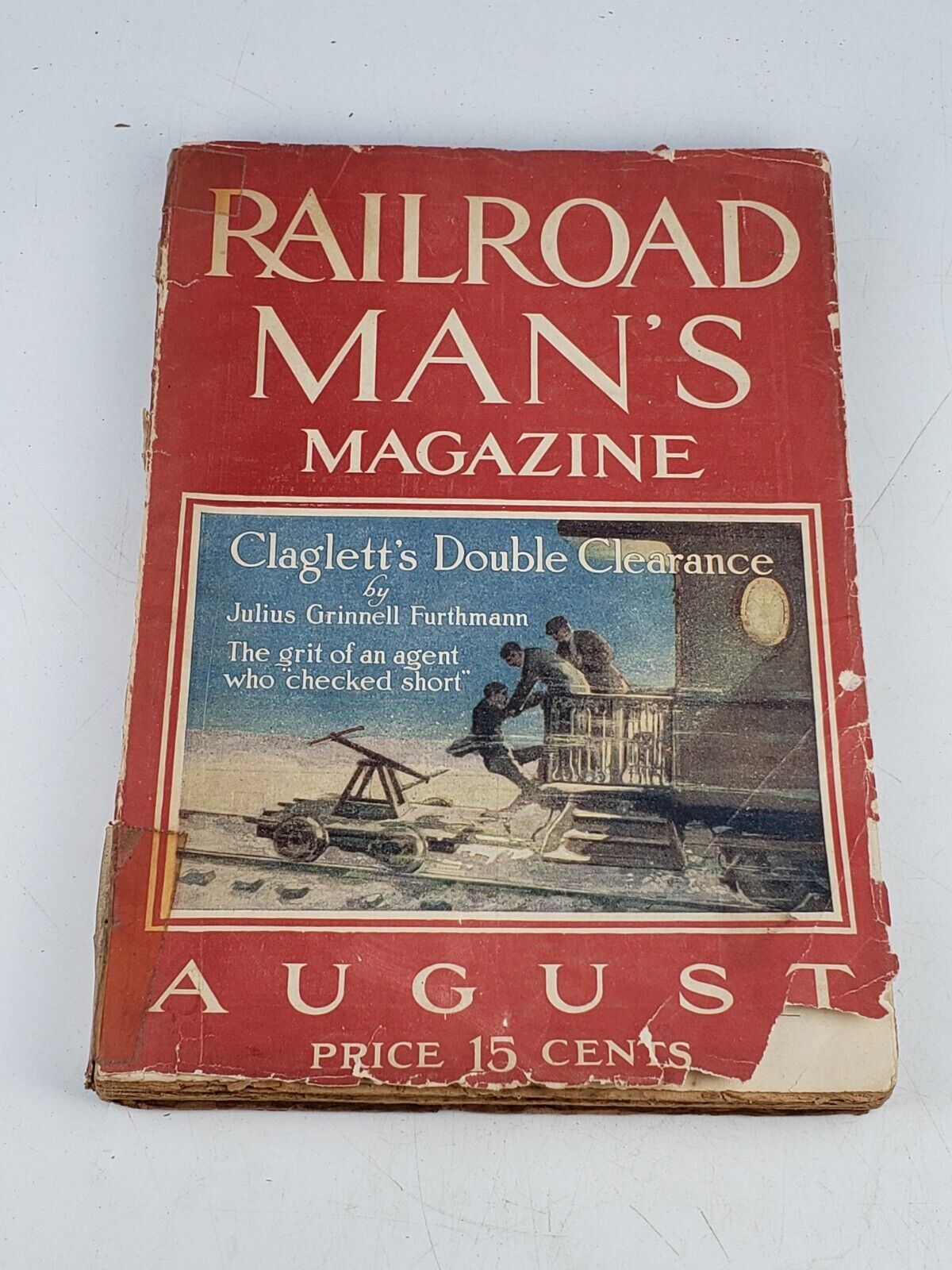 Railroad Man's Magazine August 1915 Vol. 27 No. 4 Claglett's Double Clearance