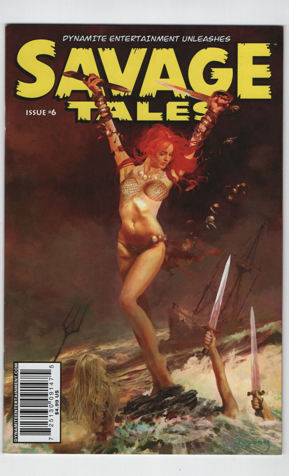 SAVAGE TALES #6  Arthur Suydam Red Sonja Cover Dynamite Comics GGA Good Girl Art