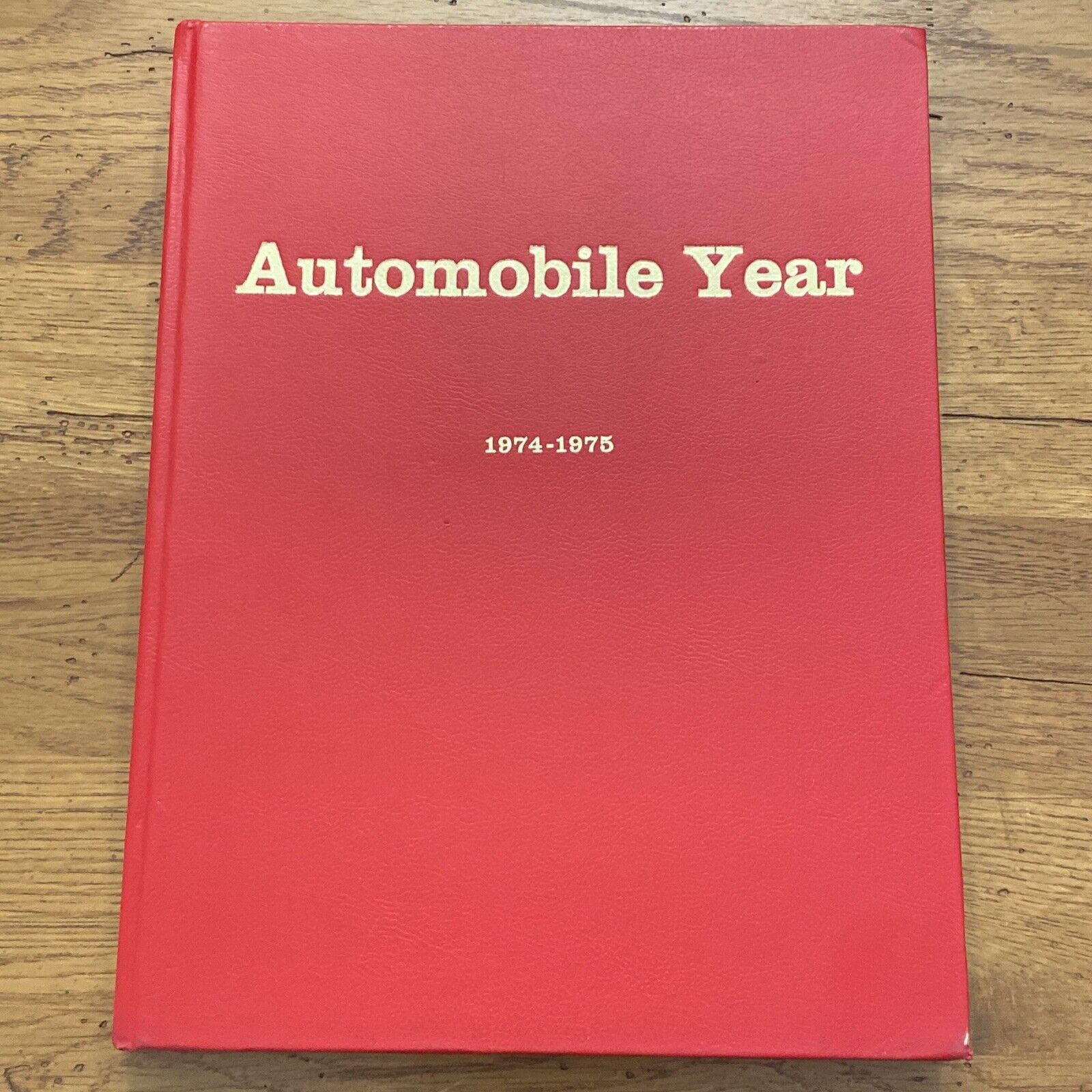 Chilton Automobile Year 1974-1975 L’année Auto-Jahr Hardcover Book