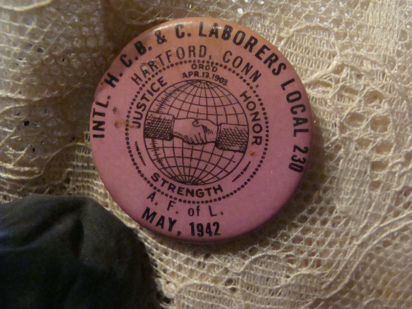 Vintage pin--INTL H.C.B. & C. LABORERS LOCAL 230 hartford conn. May 1942