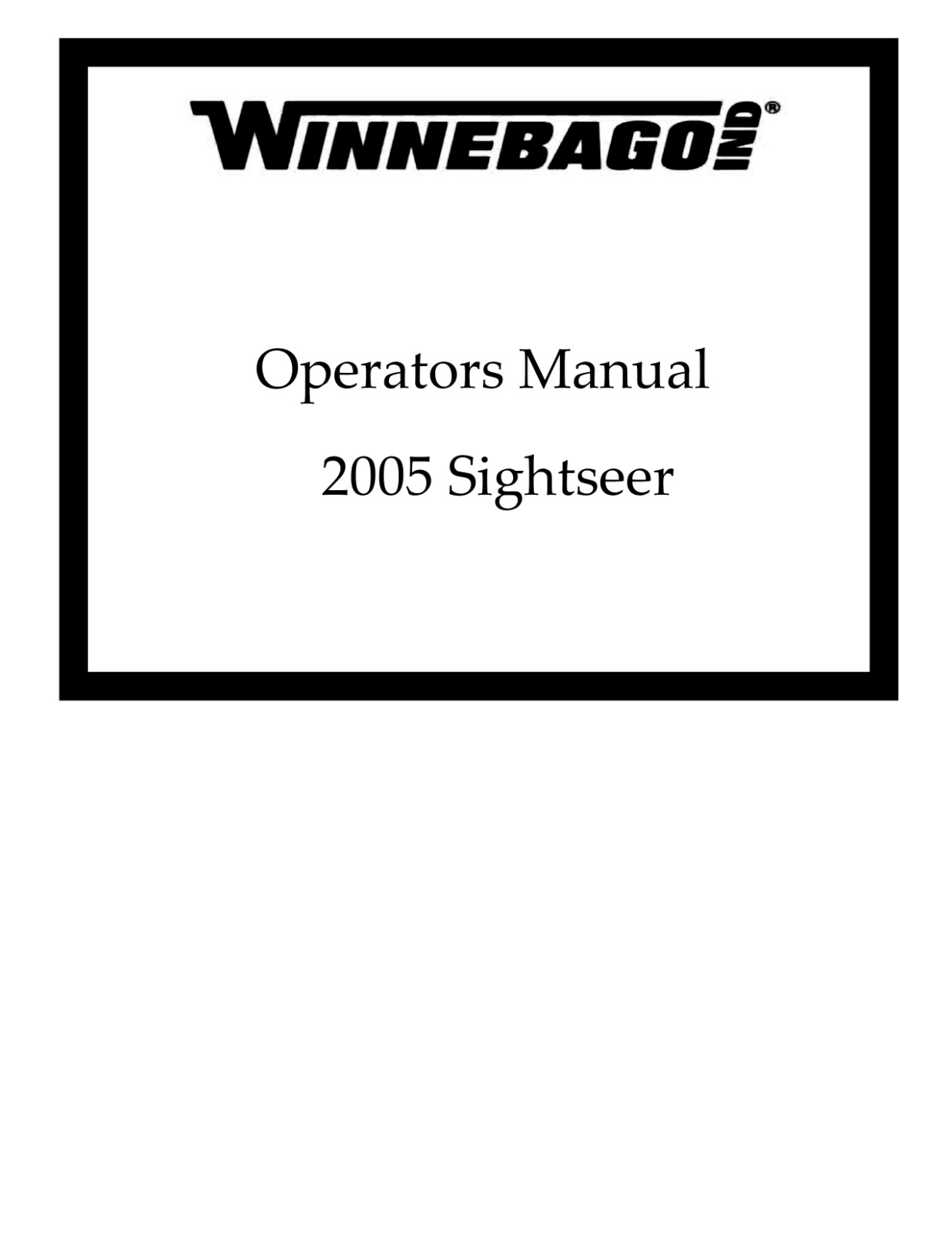 2005 Winnebago Sightseer Home Owners Operation Manual User Guide Coil Bound