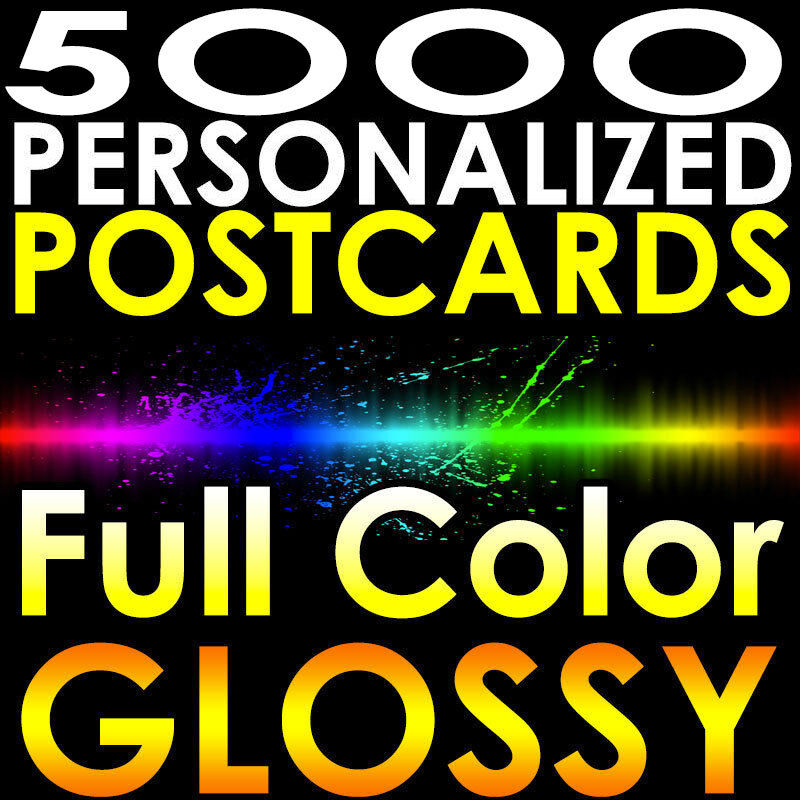 5000 CUSTOM PRINTED 4x6 PERSONALIZED Postcards Full Color Gloss 16pt MAILERS