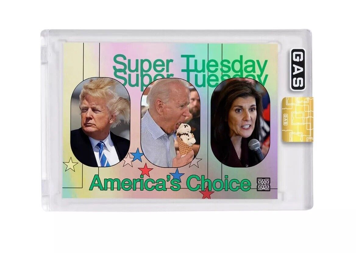 Donald Trump GAS Trading Card SUPER TUESDAY 2024 Rainbow Foil Prism Card