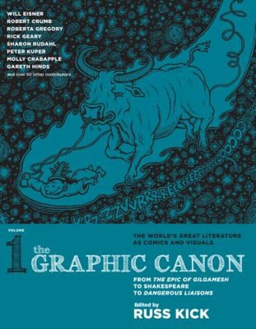 The Graphic Canon, Vol. 1 Vol. 1 : From the Epic of Gilgamesh to