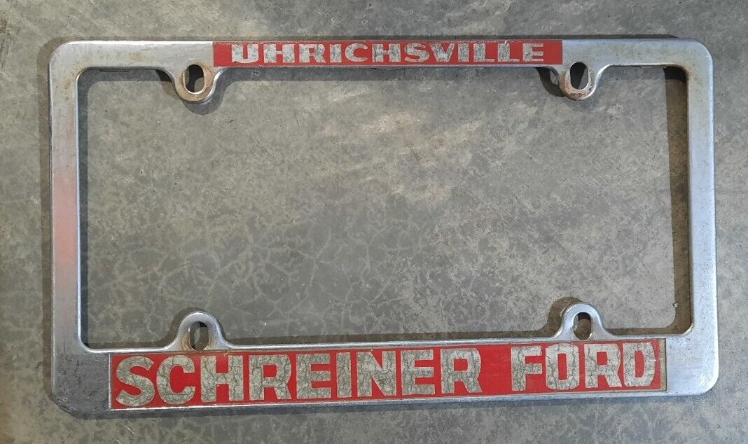 Vintage Schreiner Ford Uhrichsville Ohio Chrome Metal License Plate Frame