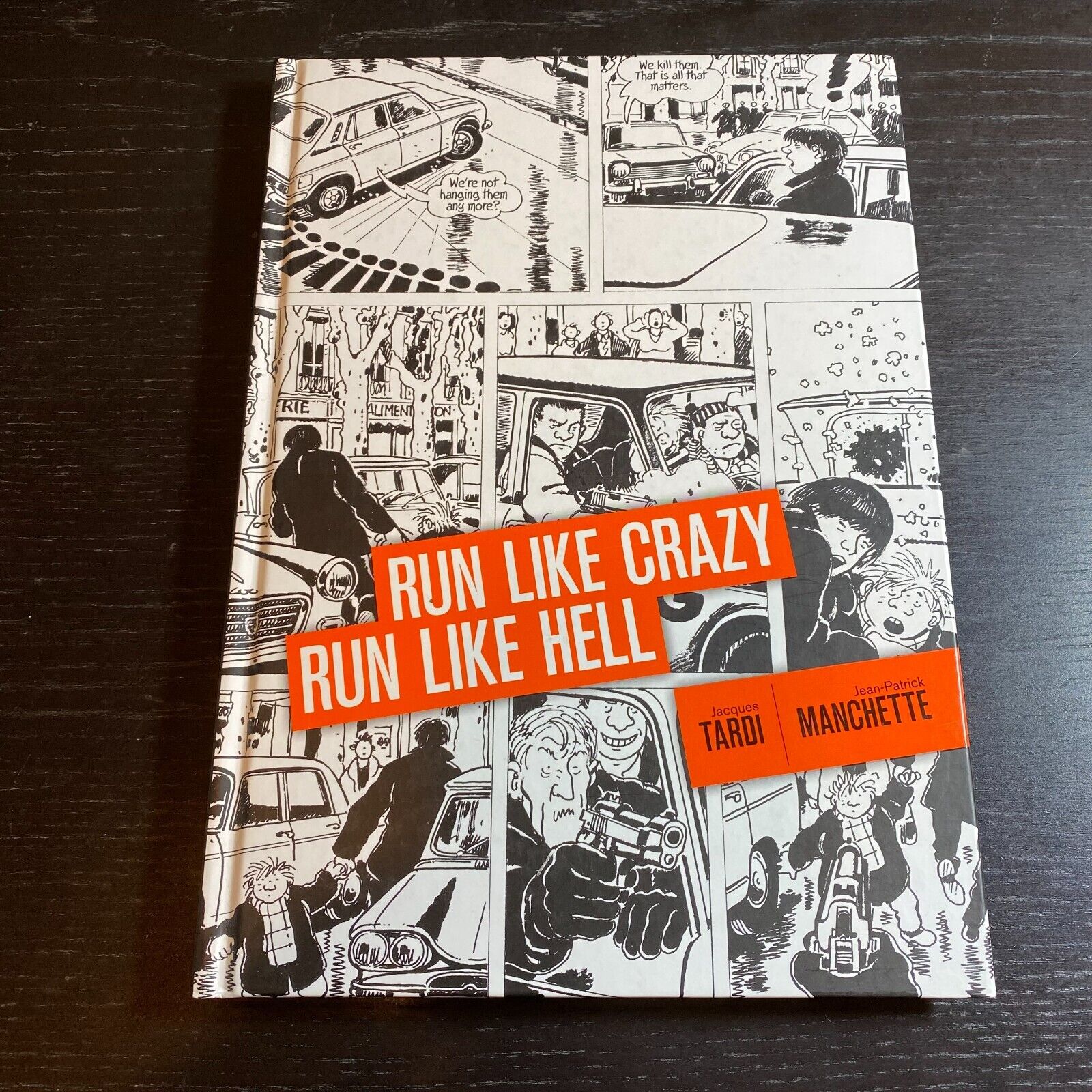 Jean-Patrick Manchette Run Like Crazy Run Like Hell Hardcover 2015 Fantagraphics