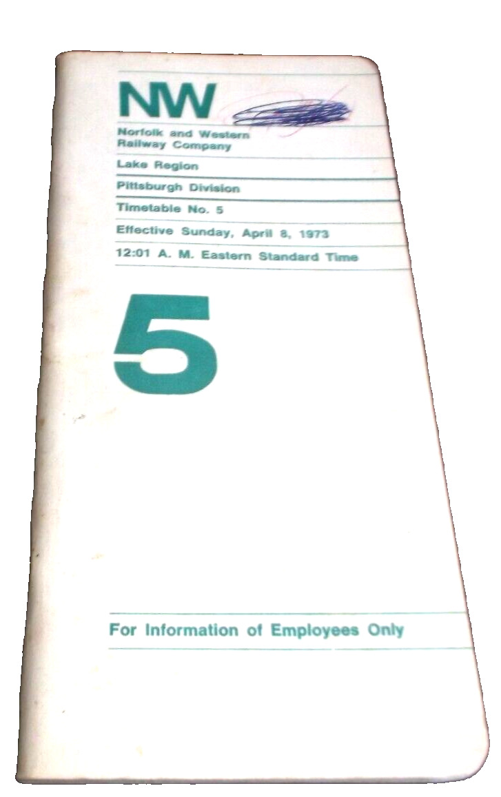 APRIL 1973 NORFOLK & WESTERN N&W PITTSBURGH DIVISION EMPLOYEE TIMETABLE #5