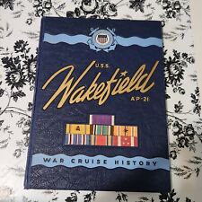 USS Wakefield AP-21 1941-1946 WWII War Cruise History Book With Added Photos  picture
