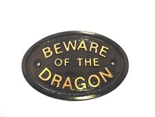 BEWARE OF THE DRAGON  HOUSE DOOR PLAQUE WALL SIGN GARDEN BLACK/GOLD LETTERS picture