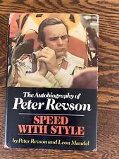 The Autobiography of Peter Revson Speed with Style by Peter Revson picture