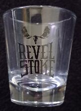 Revel Stoke Shot Glass Revelstoke Bar Drinking Whiskey Tequila Vodka Rum Bourbon picture