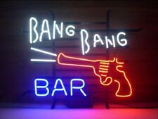 The Bang Bang Bar Gun Neon Sign Light Lamp Wall Decor Man Cave Artwork 24